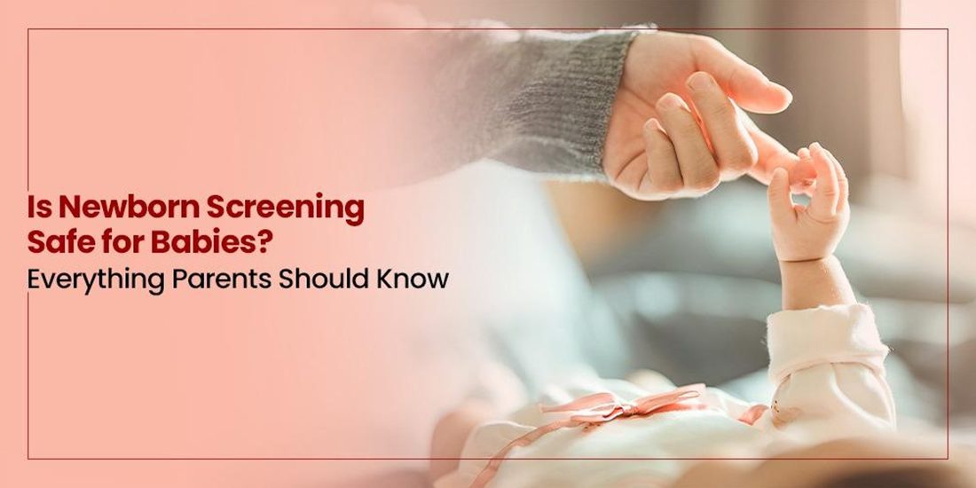 Newborn Screenung Rack Is Newborn Screening Safe for Babies? Benefits Explained | Trivitron ...